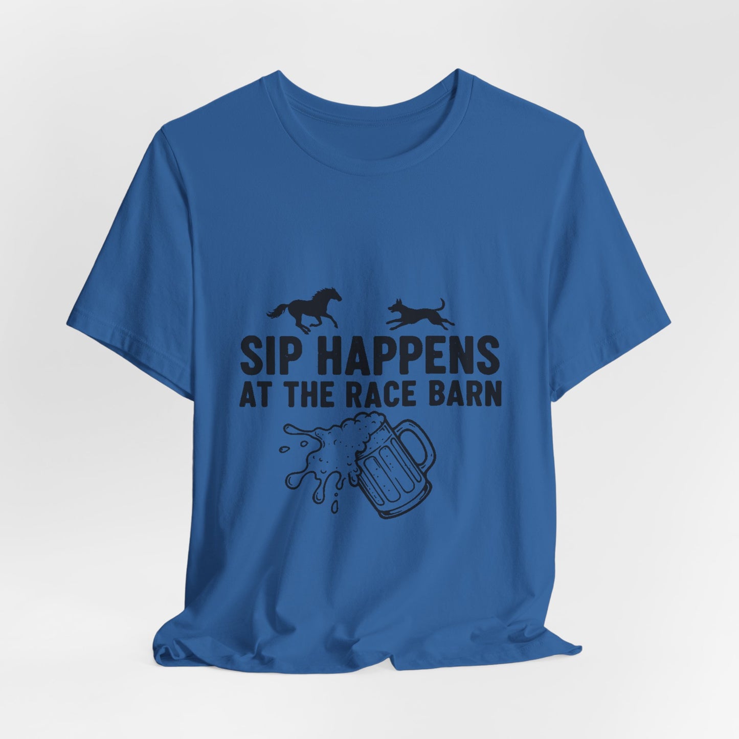 Sip Happens at the Race Barn Tee — Horse Racing Beer T-Shirt