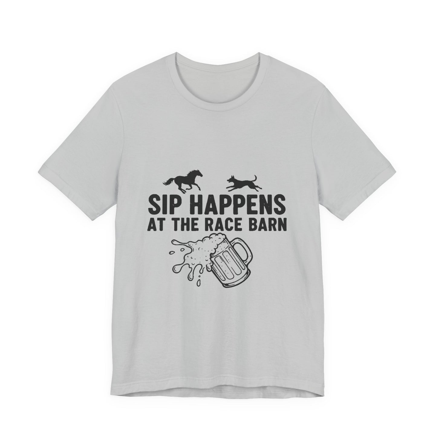 Sip Happens at the Race Barn Tee — Horse Racing Beer T-Shirt