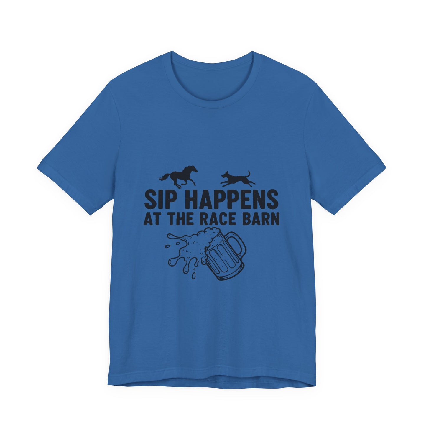 Sip Happens at the Race Barn Tee — Horse Racing Beer T-Shirt