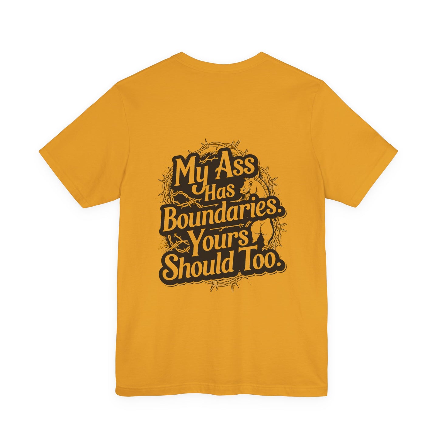 My Ass Has Boundaries – Back TF Up Tee | Bold Attitude Shirt for Women | Bumper Karma