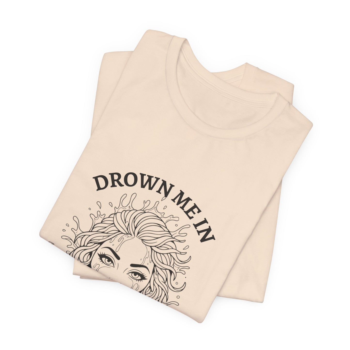 Drown Me in Baby Gravy (T‑Shirt) | Savage Humor Tee | Bumper Karma