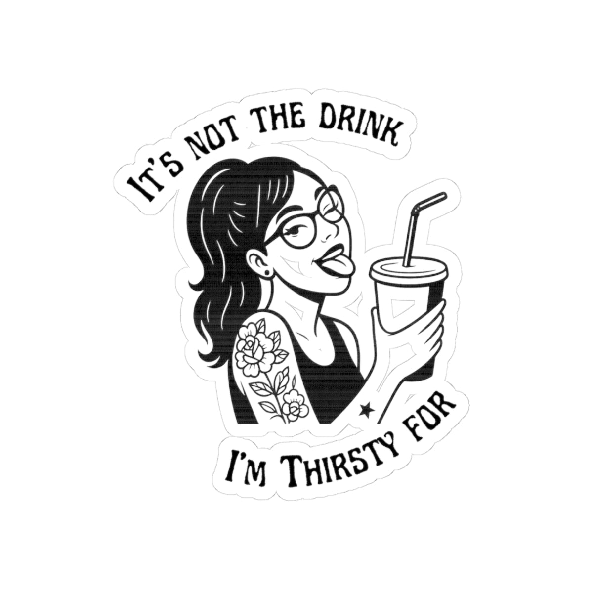 Just Looking For My Straw (Sticker) | Dark Humor Vinyl Decal | Bumper Karma