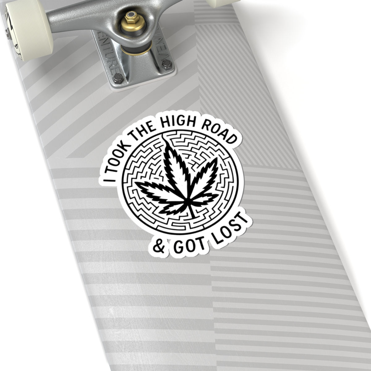 I Took The High Road & Got Lost (Sticker) | Zero Patience Vinyl Decal | Bumper Karma