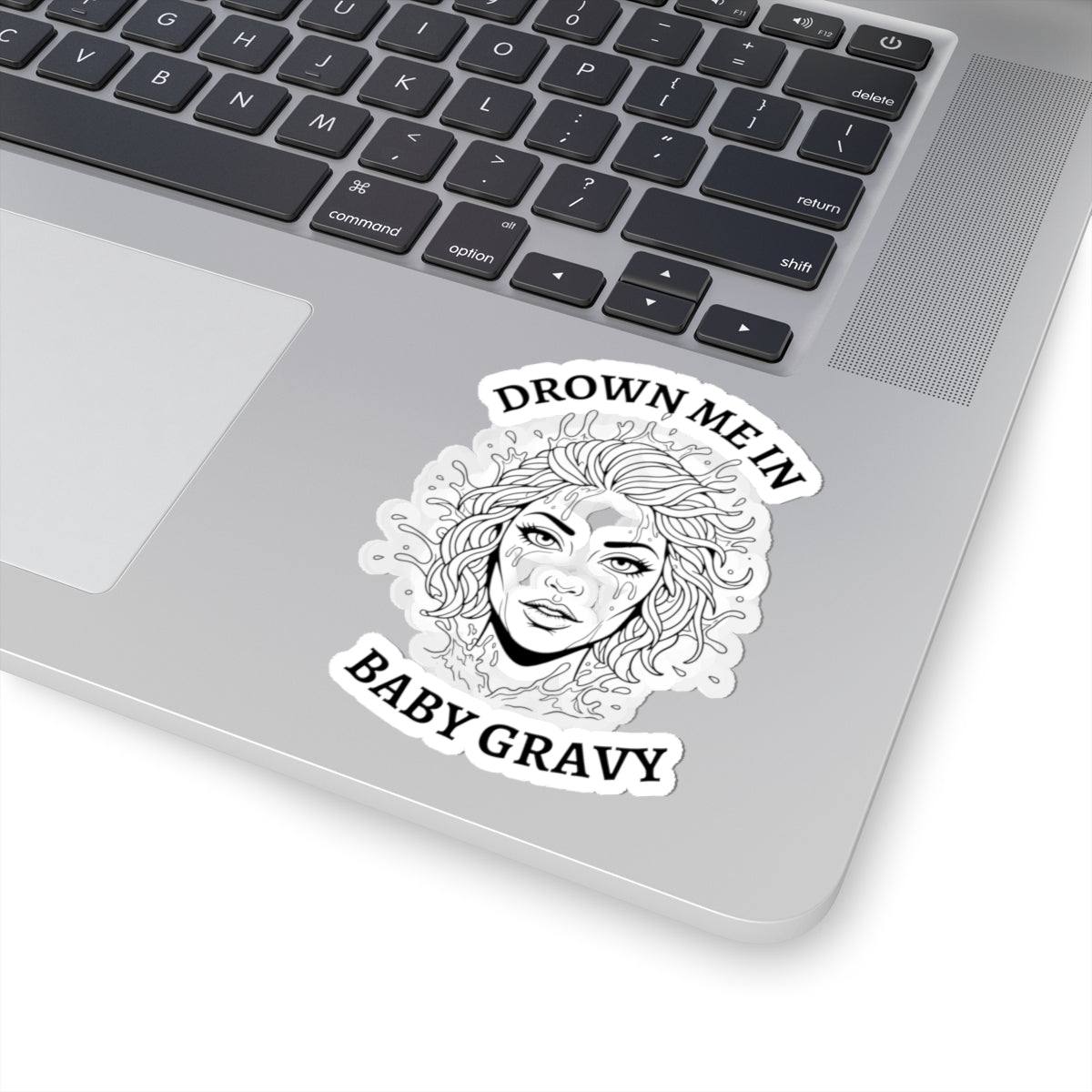 Drown Me In Baby Gravy Sticker – NSFW Grunge Tattoo Vinyl Decal