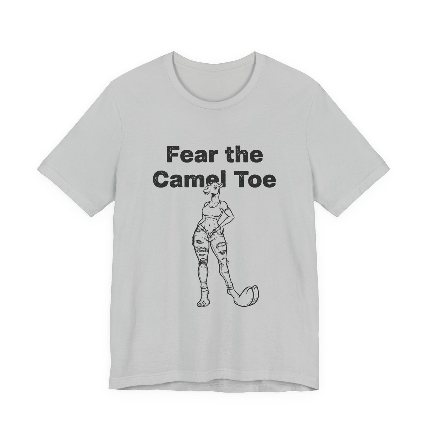 Fear The Camel Toe (T-Shirt) | Wild Country Humor Tee | Bumper Karma