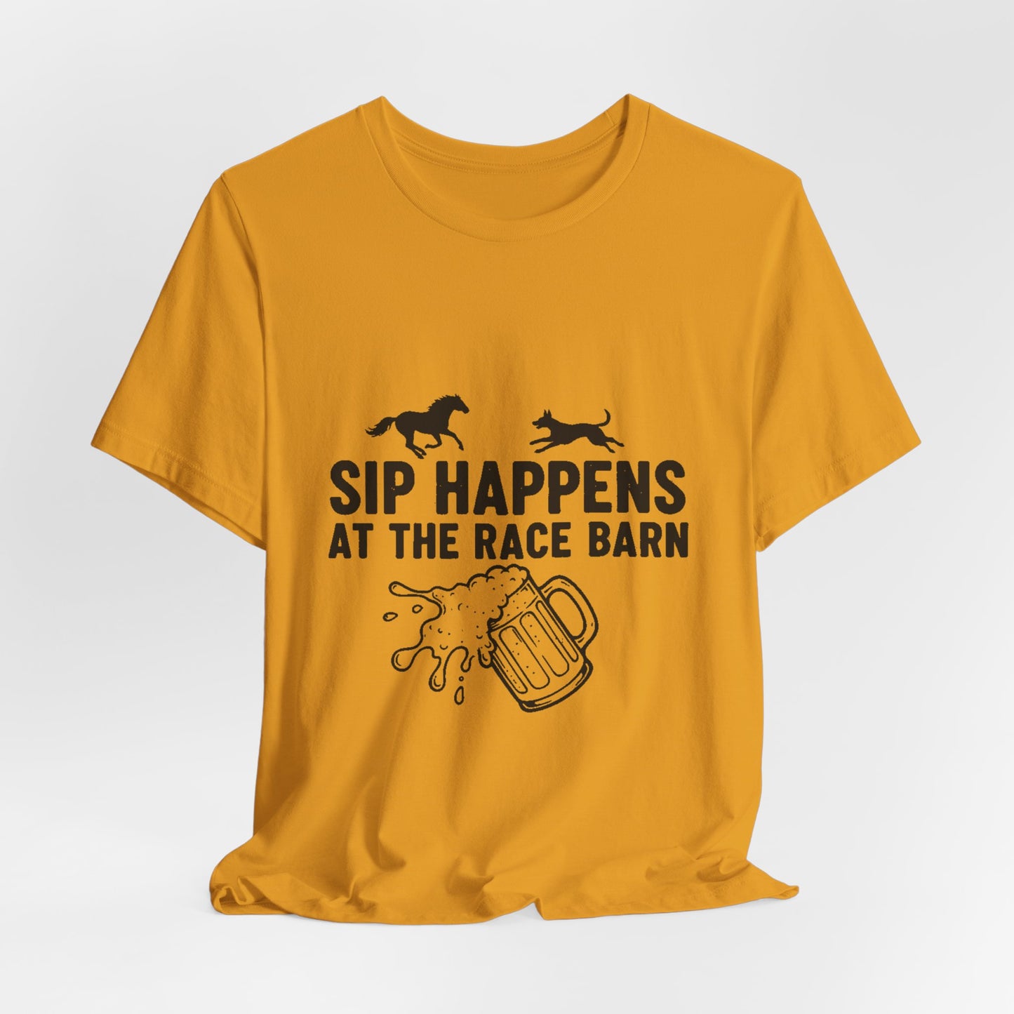 Sip Happens at the Race Barn Tee — Horse Racing Beer T-Shirt