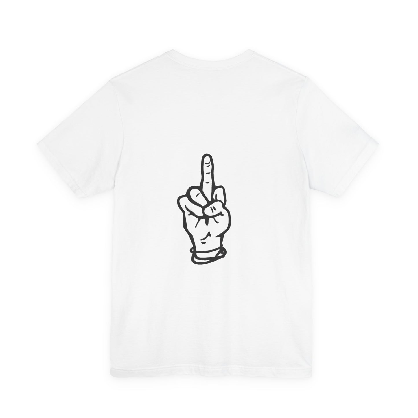 Middle Finger Hand (T-Shirt) | Unbothered Energy Graphic Tee | Bumper Karma