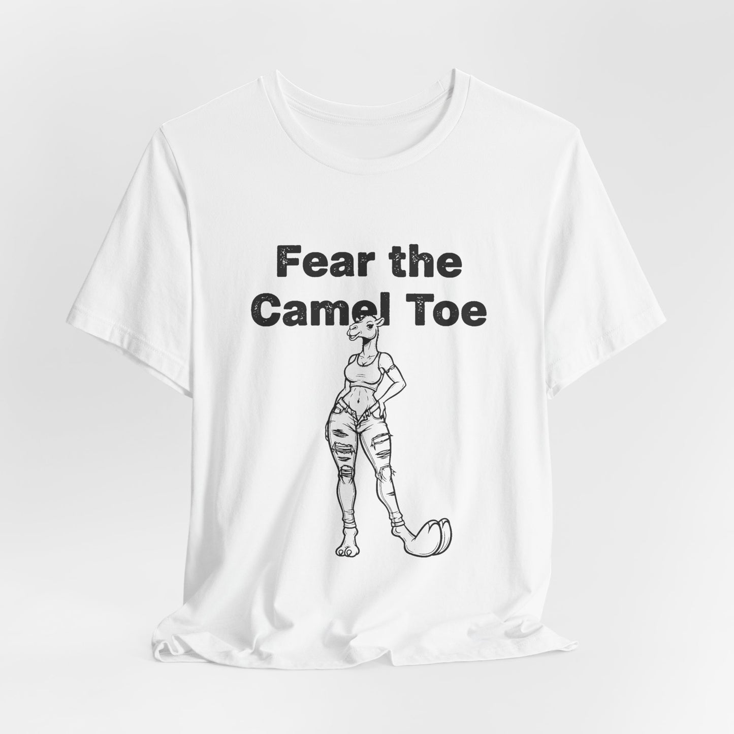 Fear The Camel Toe (T-Shirt) | Wild Country Humor Tee | Bumper Karma