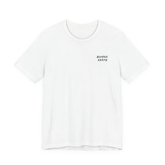 You Threw Dirt On My Name Tee