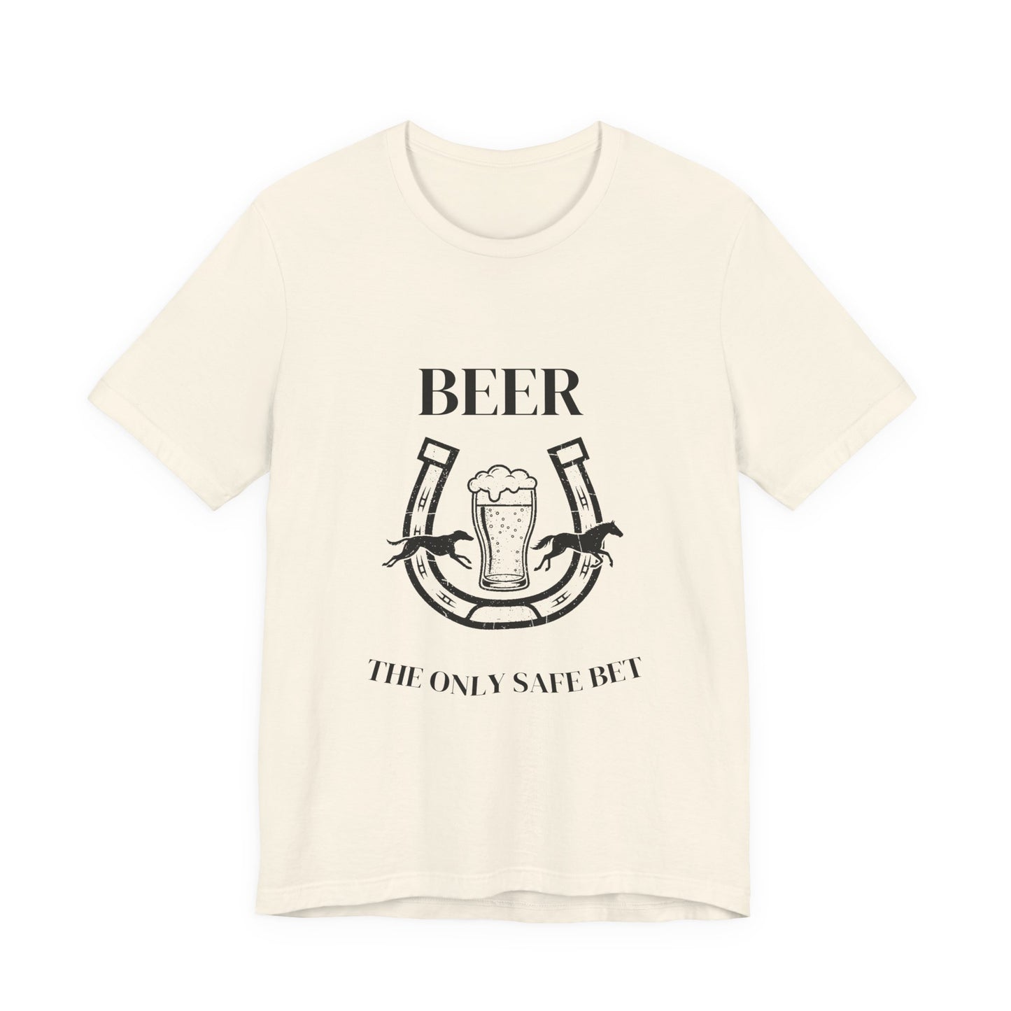 Beer: The Only Safe Bet – Lucky Horseshoe Tee