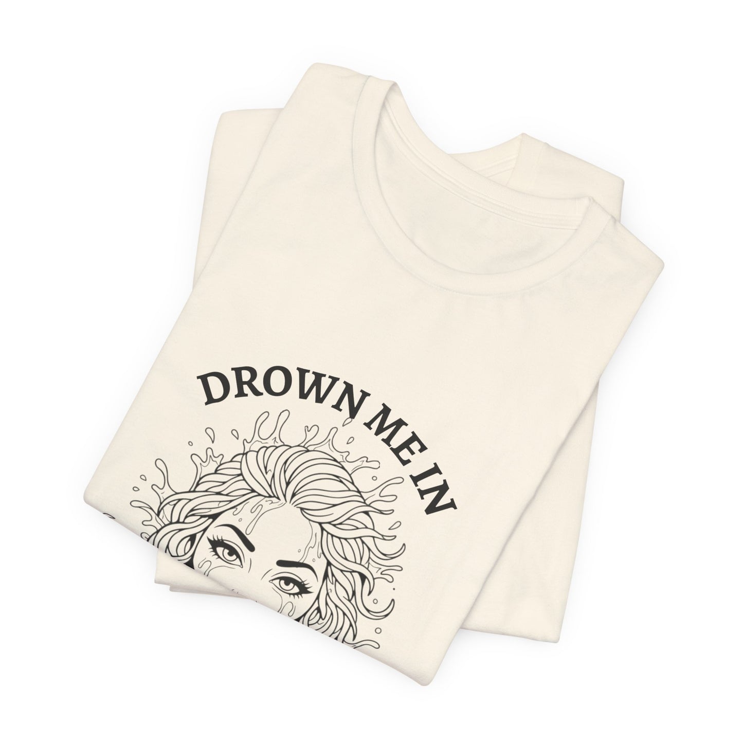 Drown Me in Baby Gravy (T‑Shirt) | Savage Humor Tee | Bumper Karma